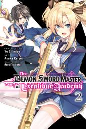 Icon image The Demon Sword Master of Excalibur Academy (manga)