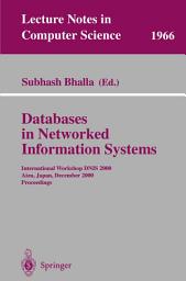 Icon image Databases in Networked Information Systems: International Workshop DNIS 2000 Aizu, Japan, December 4-6, 2000 Proceedings