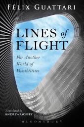 Icon image Lines of Flight: For Another World of Possibilities