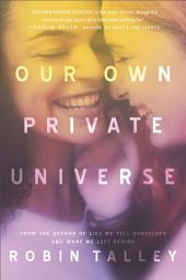 Icon image Our Own Private Universe
