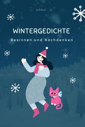 Icon image Wintergedichte: Besinnen und Nachdenken