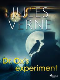 Icon image Dr. Ox's Experiment