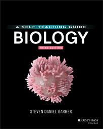 Icon image Biology: A Self-Teaching Guide, Edition 3