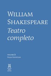 Icon image William Shakespeare - Teatro Completo - Volume III