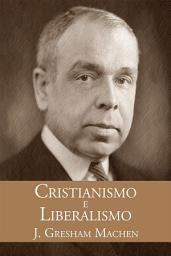 Icon image Cristianismo E Liberalismo
