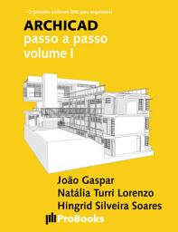 Icon image ARCHICAD passo a passo volume I