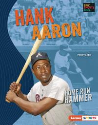 Icon image Hank Aaron: Home Run Hammer