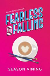 Icon image Fearless and Falling