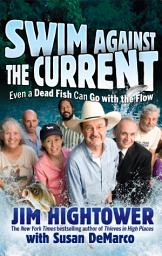 Icon image Swim against the Current: Even a Dead Fish Can Go With the Flow