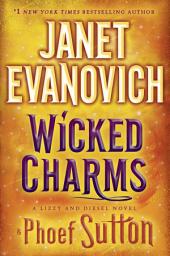 Icon image Wicked Charms: A Lizzy and Diesel Novel