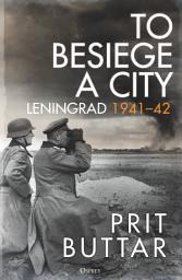 Icon image To Besiege a City: Leningrad 194142