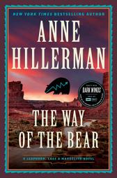 Icon image The Way of the Bear: A Novel