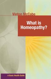Icon image What Is Homeopathy?