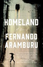 Icon image Homeland: A Novel