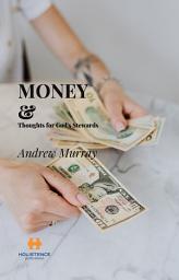 Icon image Money / Thoughts for God's Stewards