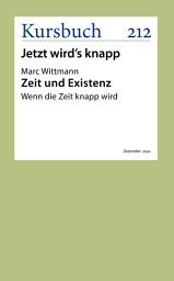 Icon image Zeit und Existenz: Wenn die Zeit knapp wird