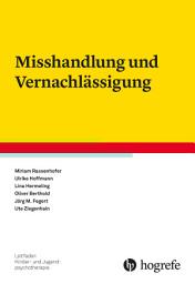 Icon image Misshandlung und Vernachlässigung