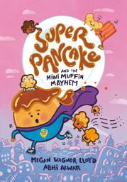 Icon image Super Pancake: (A Graphic Novel)