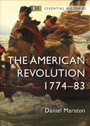 Icon image The American Revolution: 177483, Edition 2