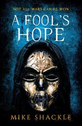Icon image A Fool's Hope: Book Two