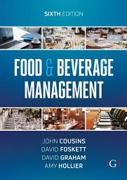 Icon image Food and Beverage Management: For the hospitality, tourism and event industries, Edition 6