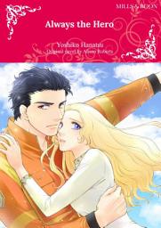 Icon image ALWAYS THE HERO: Mills & Boon Comics