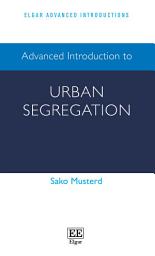Icon image Advanced Introduction to Urban Segregation