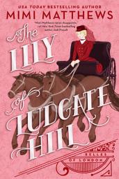 Icon image The Lily of Ludgate Hill