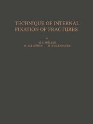 Icon image Technique of Internal Fixation of Fractures