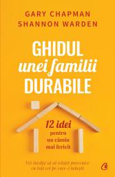 Icon image Ghidul unei familii durabile: 12 idei pentru un cămin mai fericit