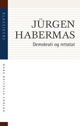 Icon image Demokrati og retsstat: En tekstsamling
