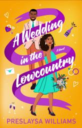 Icon image A Wedding in the Lowcountry: A Novel