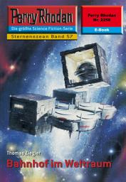 Icon image Perry Rhodan 2256: Bahnhof im Weltraum: Perry Rhodan-Zyklus "Der Sternenozean"