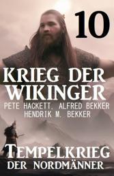 Icon image Krieg der Wikinger 10: Tempelkrieg der Nordmänner