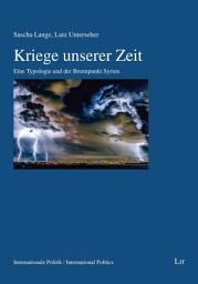 Icon image Kriege unserer Zeit: Eine Typologie und der Brennpunkt Syrien