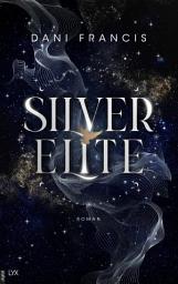 Icon image Silver Elite: Deutsche Ausgabe des TIKTOK-Hypes