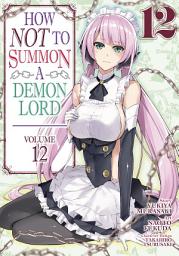 Icon image How NOT to Summon a Demon Lord (Manga)