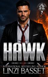 Icon image Hawk: A dark, later-in-life, second chances romance