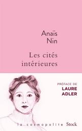 Icon image Les cités intérieures: Oeuvre romanesque