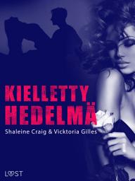 Icon image Kielletty hedelmä - eroottinen novelli