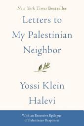 Icon image Letters to My Palestinian Neighbor