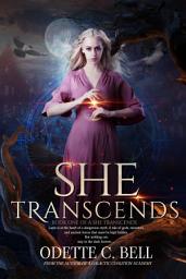 Icon image She Transcends Book One