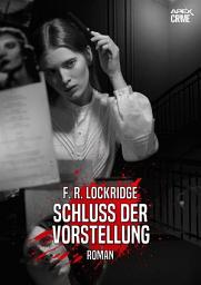 Icon image SCHLUSS DER VORSTELLUNG: Der Krimi-Klassiker!