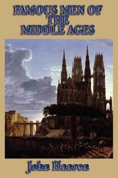 Icon image Famous Men of the Middle Ages