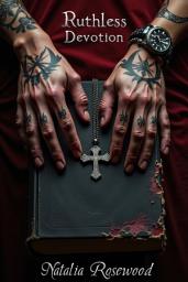 Icon image Ruthless Devotion: A Dark Mafia Possession