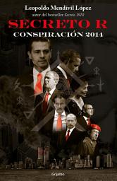 Icon image Secreto R (Serie Secreto 3): Conspiración 2014