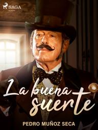 Icon image La buena suerte