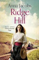 Icon image Ridge Hill: Book Three in the beautifully heartwarming Gibson Family Saga