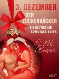 Icon image 3. Dezember: Der Zuckerbäcker – ein erotischer Adventskalender