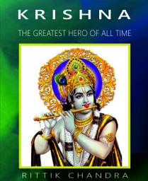 Icon image Krishna- The Greatest Hero of All Time